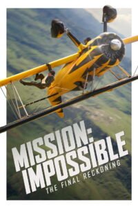 Mission: Impossible – The Final Reckoning